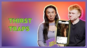 The Ick Factor S01E05 - Thirst Traps