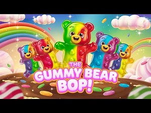 The Gummy Bear Bop! | Fun Kids Song & Dance | Sing Along! 🎶🐻