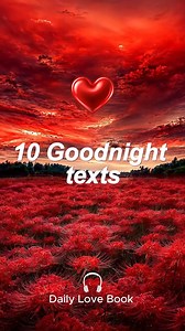 10. Good night texts to make your partner feel loved #iloveyou #goodnight #emotional #relationship #feelings #romance #fypage | Daily Love Book
