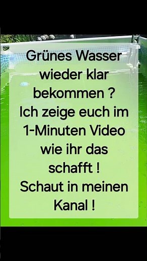 Pool -》 Grünes Wasser wieder klar bekommen ! Ich zeige euch, wie ! Einfach & schnell