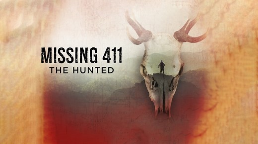 Missing 411: The Hunted - Apple TV