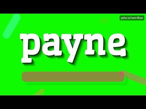 HOW TO SAY PAYNE? #payne