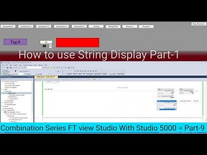 FactoryTalk View Studio || How to Use String String Display || Studio 5000 Logix designer
