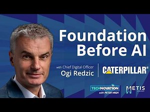 No AI Without Clean Data: Inside Caterpillar’s Platform Transformation | Technovation 1055