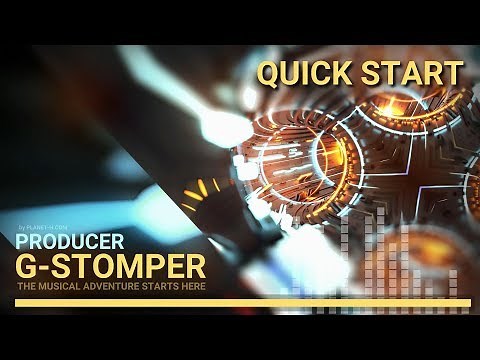 Quick Start Guide, G-Stomper Producer 1.0