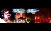 Mix of 2 videos from youtube : Hello Neighbor: Get Out Mashup (Unmute one video for preference)
