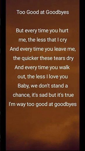 TooGoodAtGoodbyes #SamSmith #Heartbreak #LoveSong #EmotionalSong #Lyrics #Music #SadSongs #