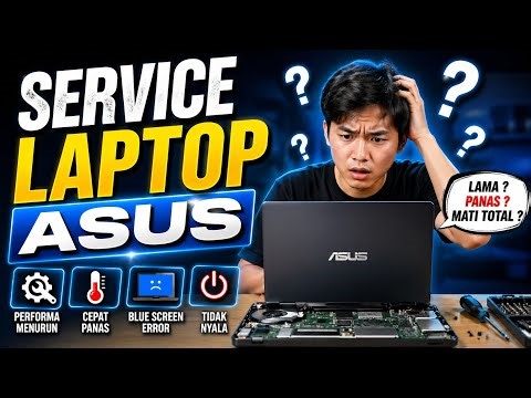SERVICE LAPTOP ASUS