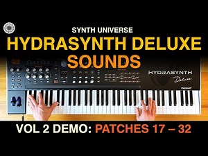 ASM Hydrasynth | Deluxe Sound Bank Vol. 2 Demo (patches 17-32) | Synth Universe