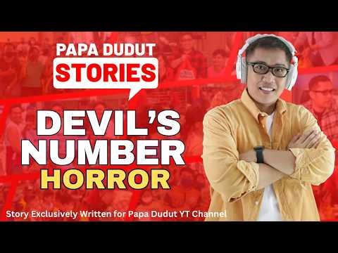 DEVIL'S NUMBER | DAMIEN | PAPA DUDUT HORROR