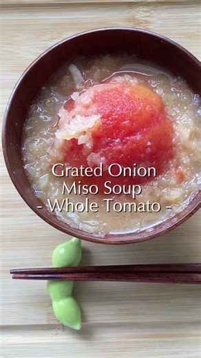 Umami-Packed Grated Onion Miso Soup with Tomato