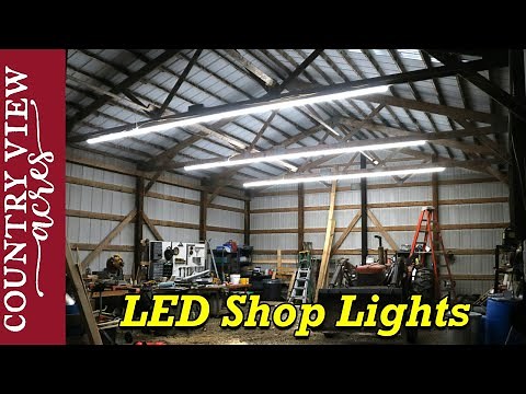 New LED Shop Lights for the Pole Barn