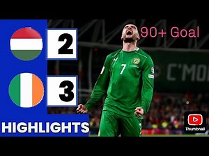 (Tory Parrot) Hungary Vs Ireland (2-3) Extended HIGHLIGHTS | World cup Qualification