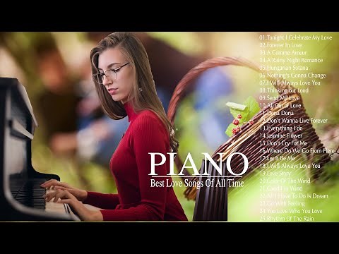 Top 50 Piano Love Songs Instrumental - Soft Relaxing Romantic Piano Music - Greatest Love Songs Ever