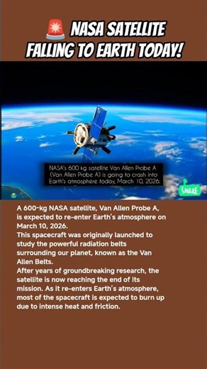 🚨 NASA Satellite Falling to Earth Today! #space