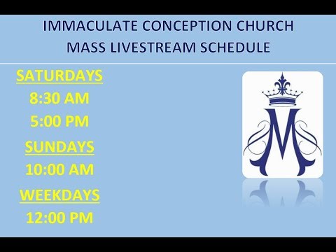 Immaculate Conception Church Livestream