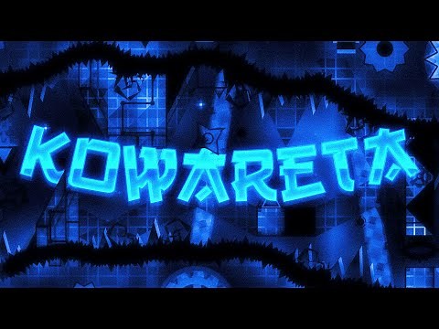 Kowareta 100% (Extreme Demon) | Geometry Dash | Yossarian