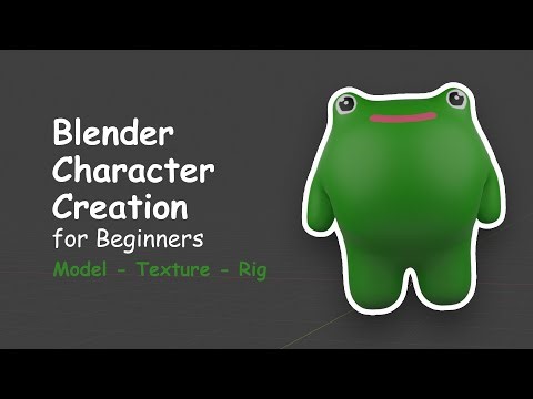 Blender Character Creation for Beginners – Model, Texture & Rig for Animation!