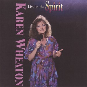 He'll Do It Again - Karen Wheaton: Song Lyrics, Music Videos & Concerts