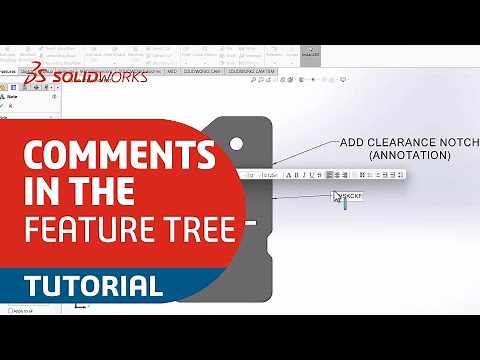 Using Comments in the Feature Tree - SOLIDWORKS Tips and Tricks