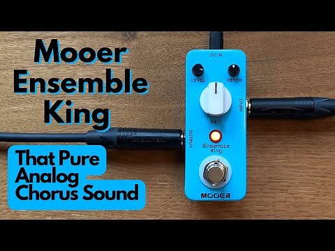 Mooer | Ensemble King Chorus Pedal Demo