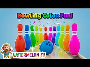 Learn Colors for Kids with Fun Bowling Balls
