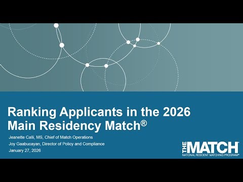 Ranking Applicants in the 2026 Main Residency Match Webinar