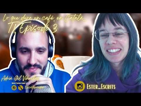 Ester Enrich: Escriptor es neix o es fa? | Lo que dura un café, en català... 1x3