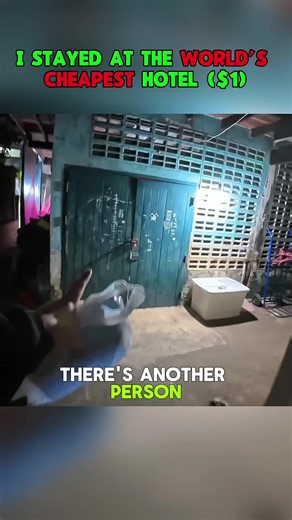 Staying at the World’s Cheapest Hotel — $1 Experience