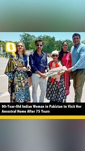 15K views · 81 reactions | On 16 July, more than 75 years after she left #Pakistan's #Rawalpindi, 90-year-old #ReenaVerma crossed the Attari-Wagah border to revisit her childhood home 'Prem Nivas.'Stay tuned for her full video with The Quint. | The Quint | Facebook