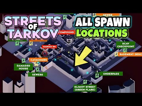 All PMC Spawn Locations Streets of Tarkov in Escape From Tarkov