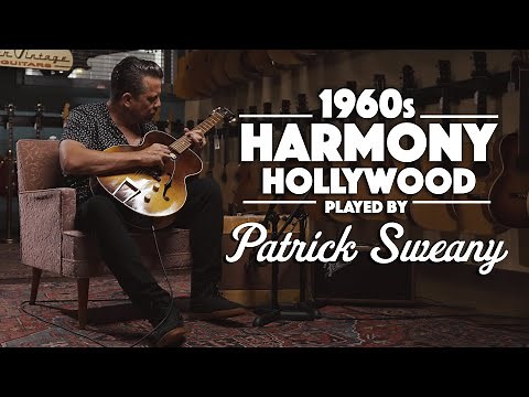 1960s Harmony Hollywood played by Patrick Sweany