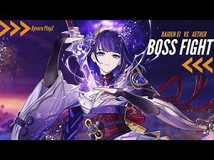 Genshin Impact: Raiden Ei Vs Aether Final Boss Fight