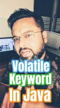 Volatile Keywords In Java #java #javainterviewquestion #javainhindi #threading #codinginterview
