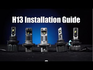 H13 9008 LED Bulbs Installation guide - Novsight N60/N52/ N11/ N30/ N56/ N31