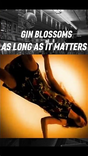 ALTERNATIVE ARCHIVE feat. As Long As It Matters by GIN BLOSSOMS #music #nostalgia #alternative