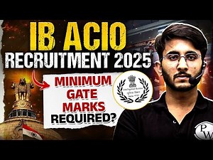 IB ACIO Recruitment 2025 Through GATE | Vacancies, Selection process, Eligibility, Important Dates