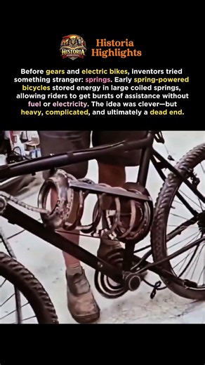 Before Electric Bikes, Inventors Tried Using Giant Springs