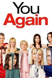 You Again | Cast and Crew | Rotten Tomatoes