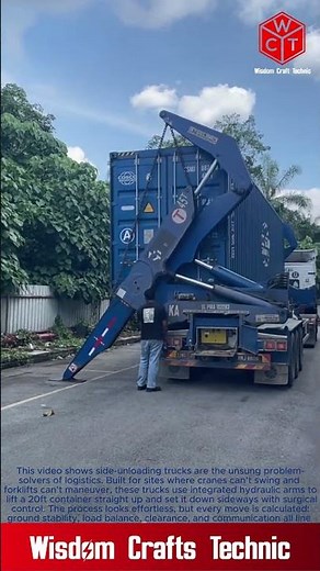Heavy Lift Logistics: Transferring a 20ft Container with a Sideunloading Truck