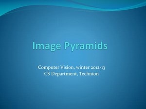 Image Pyramids - SlideServe
