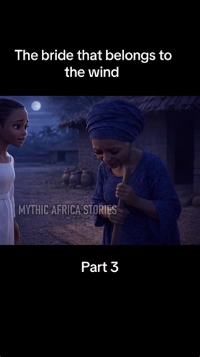 The Bride That Belongs to the Wind: Part 3