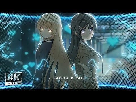 The Angel Next Door x Bunny Girl Senpai AMV - Mahiru & Mai 4K Edit 👼🐰