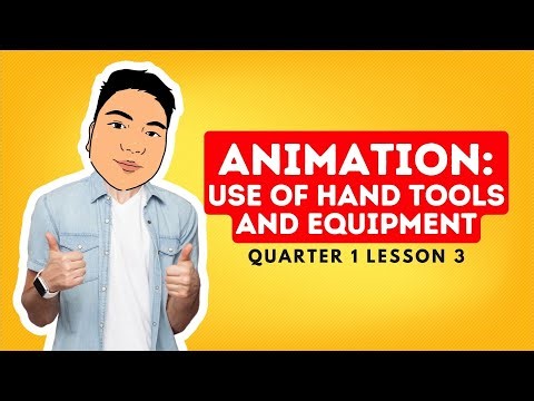 ANIMATION: Use of Hands Tools and Equipment (UT)