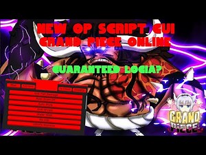 (PATCHED) Grand Piece Online Script GUI | Ship farm, Auto Fruit Store + Inf Stam + more!