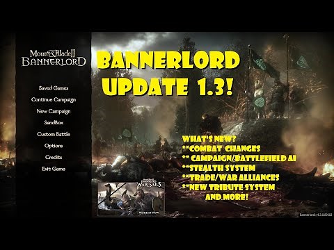 Bannerlord 1.3 UPDATE GAMEPLAY: Battles, Slings, Random Events and More... (Part 1)