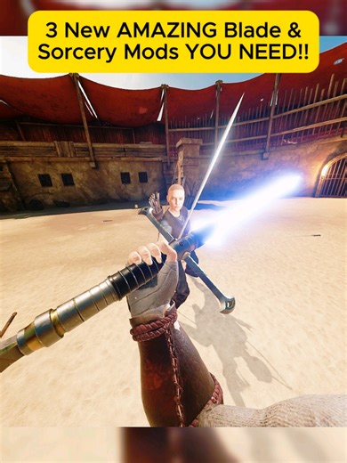 3 New Blade & Sorcery Mods You Need