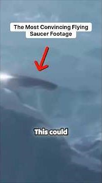 The Most Convincing Flying Saucer Footage Both