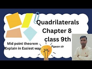 Quadrilateral Class 9 Maths Chapter 8