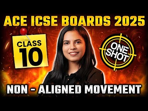 Master Non - Aligned Movement in 1 Shot | ICSE Class 10 History | Preksha Jain